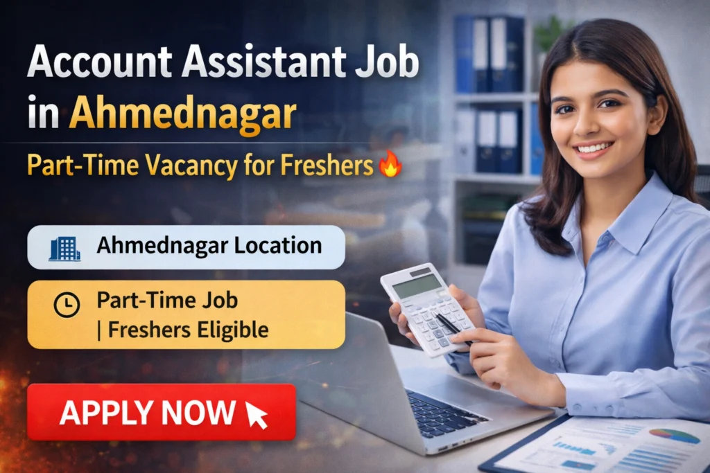 Account Assistant Job in Ahmednagar Part Time Job for Freshers