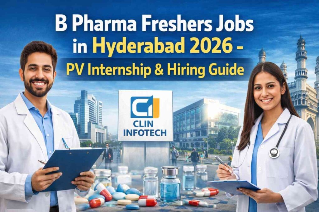 B Pharma Freshers Jobs in Hyderabad 2026 – PV Internship & Hiring Guide